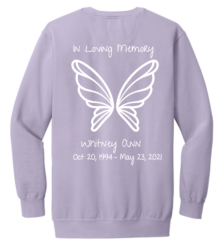 In Memory of Whitney Ann Crewneck